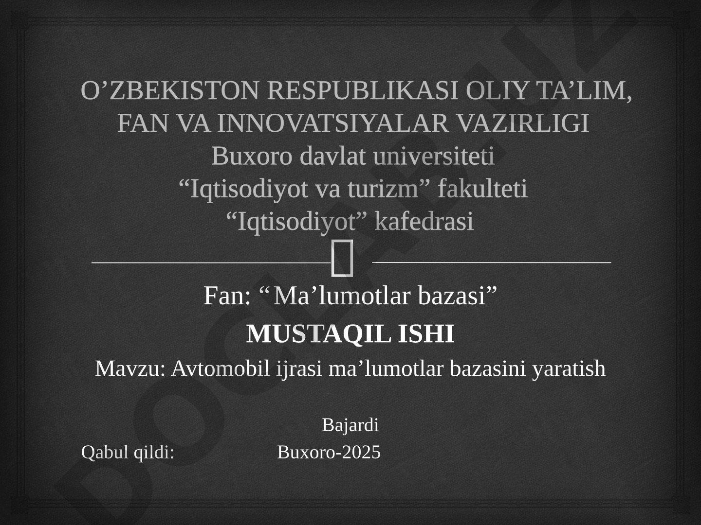 Avtomobil Ijarasi Ma'lumotlar Bazasi