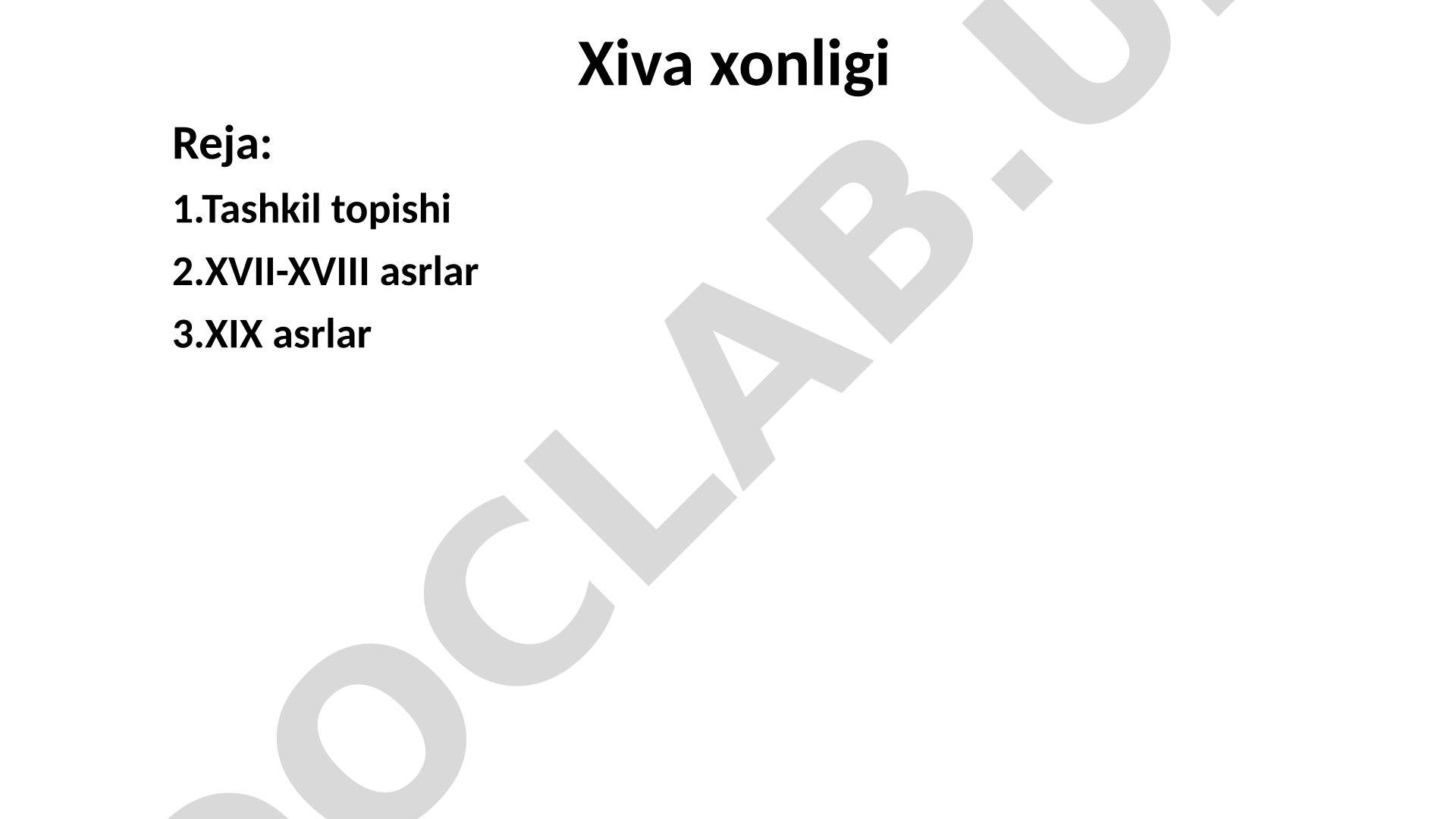 Xiva xonligi tarixi