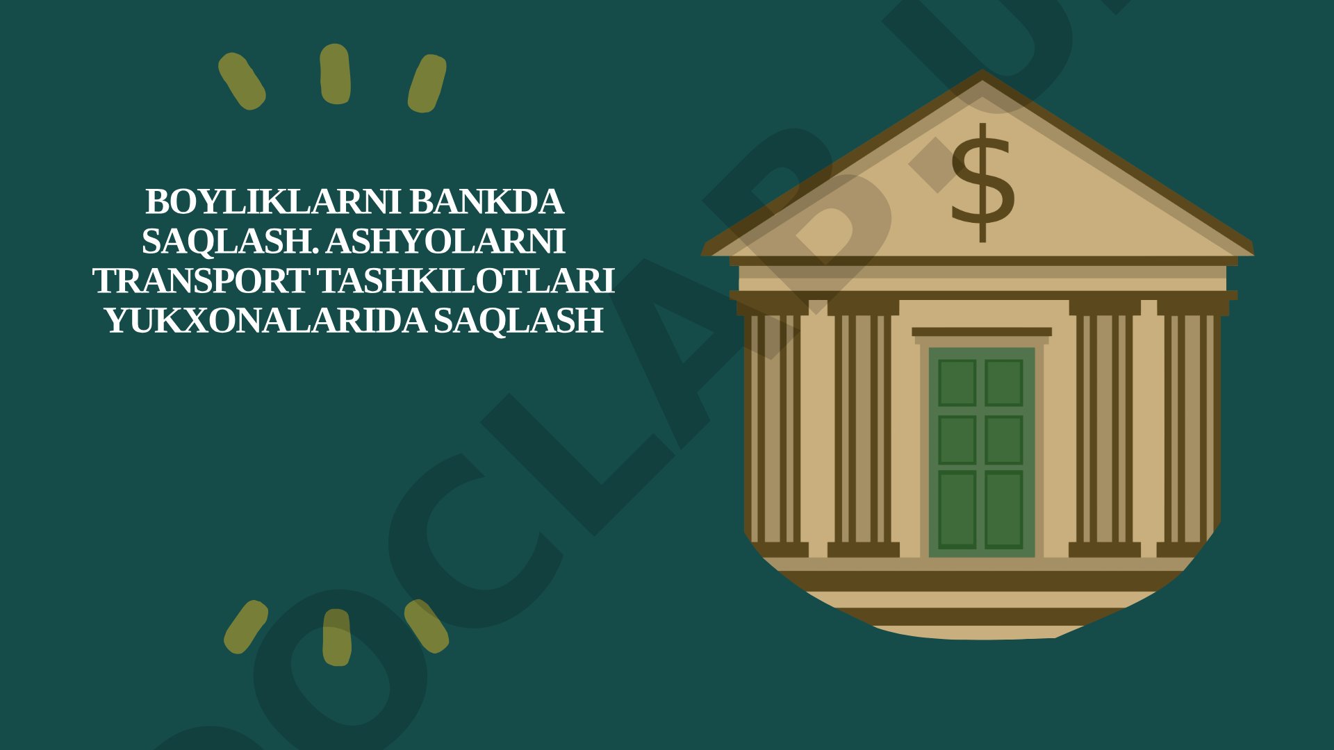 Bank va Yukxona Saqlash Huquqiy Masalalari