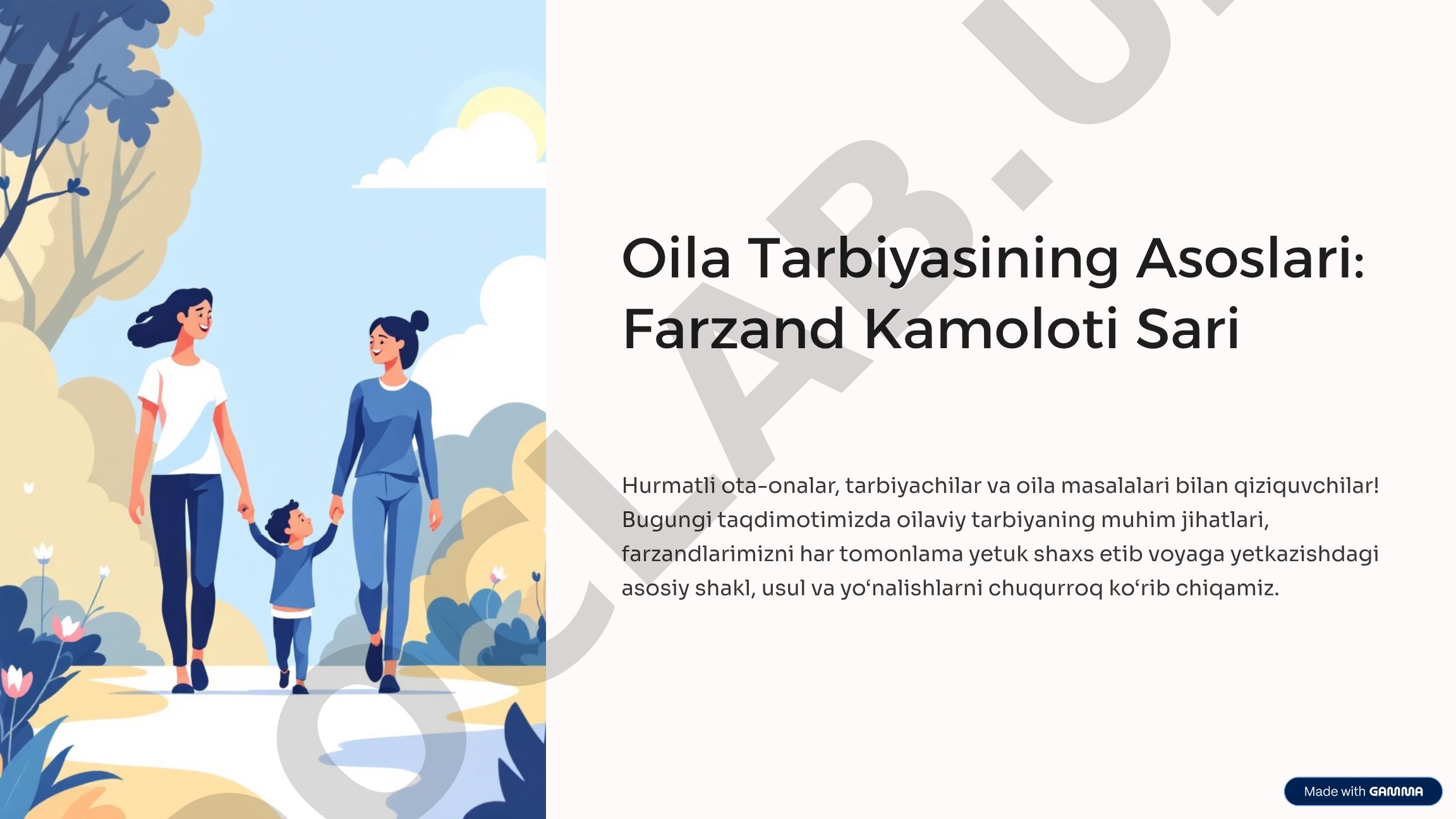 Oila Tarbiyasi Taqdimoti