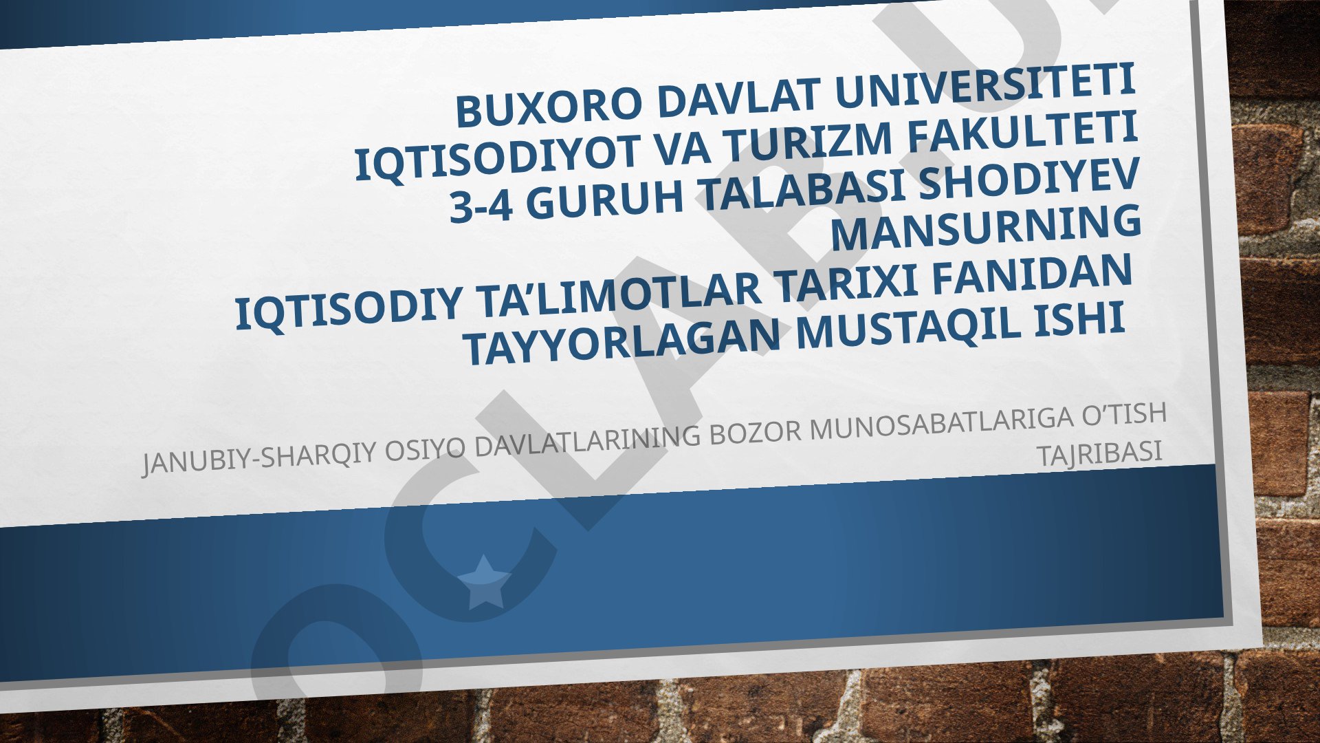 Janubiy-Sharqiy Osiyo bozor munosabatlari tajribasi