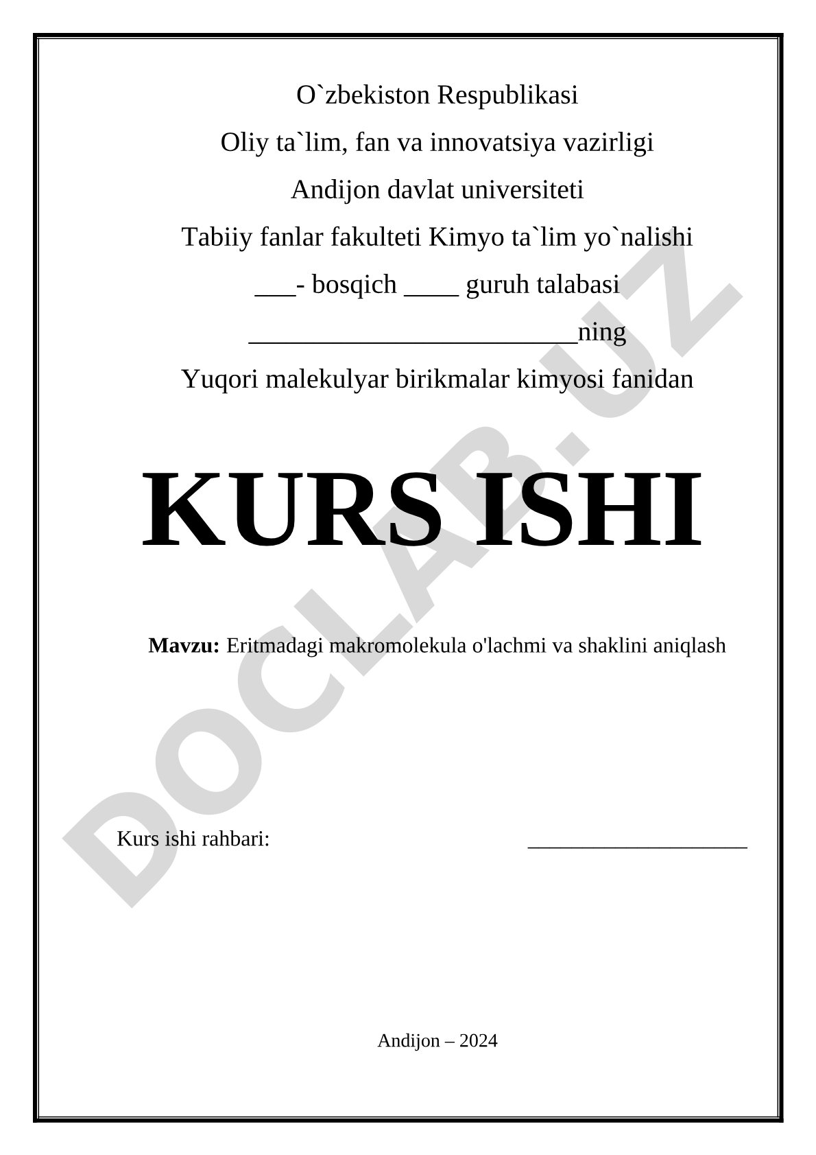 Makromolekula Eritmalarining O'lchami va Shaklini Aniqlash Kurs Ishi