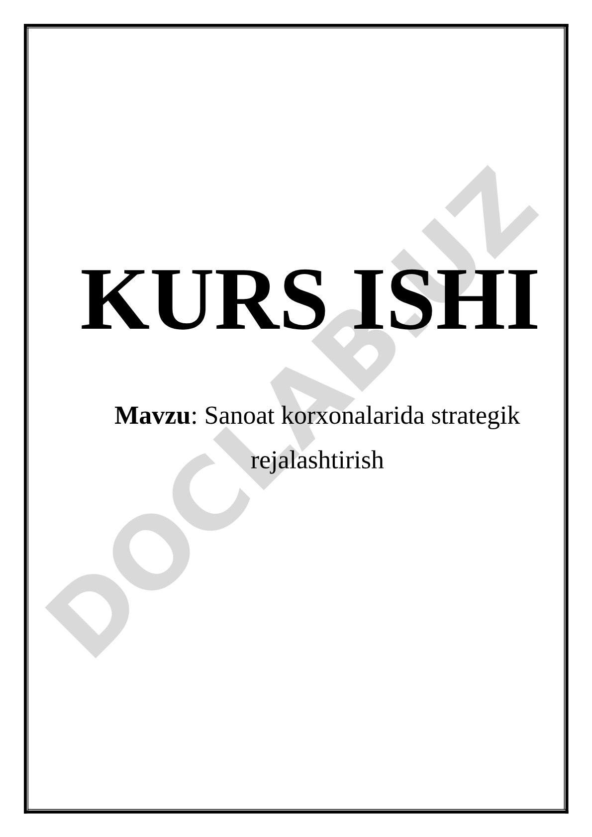 Sanoat korxonalarida strategik rejalashtirish kurs ishi