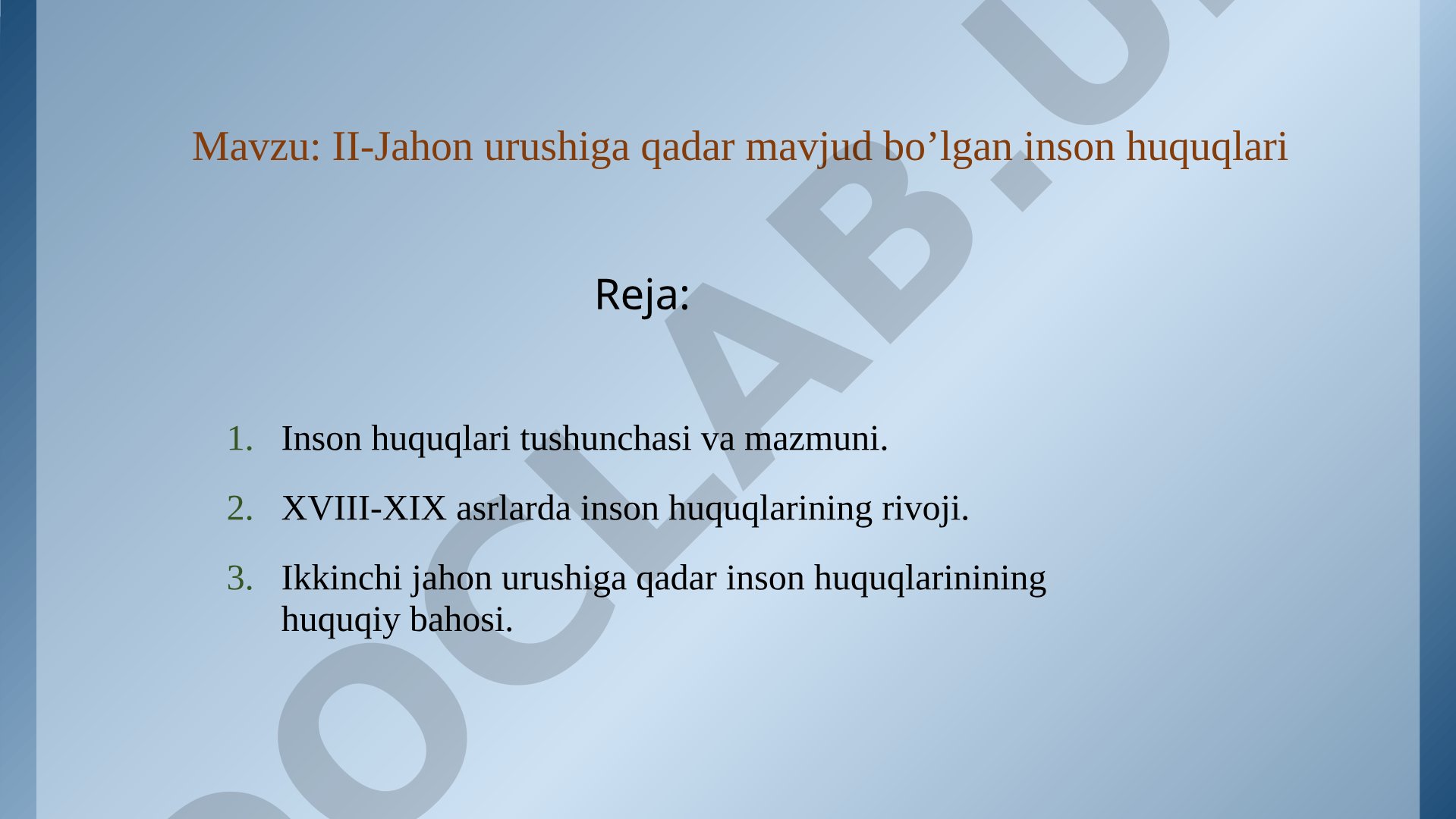 II-Jahon urushiga qadar mavjud bo'lgan inson huquqlari