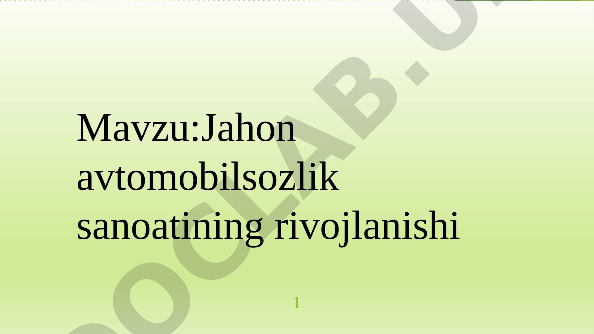 Avtomobilsozlik Sanoati Rivojlanishi