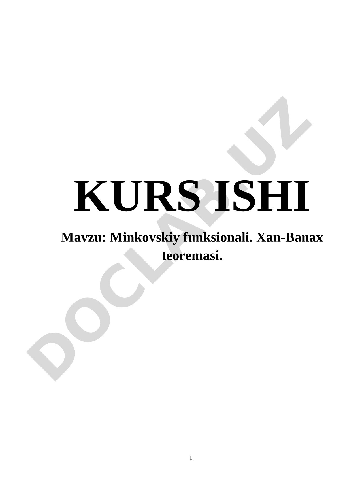 Minkovskiy funksionali va Xan-Banax teoremasi kurs ishi