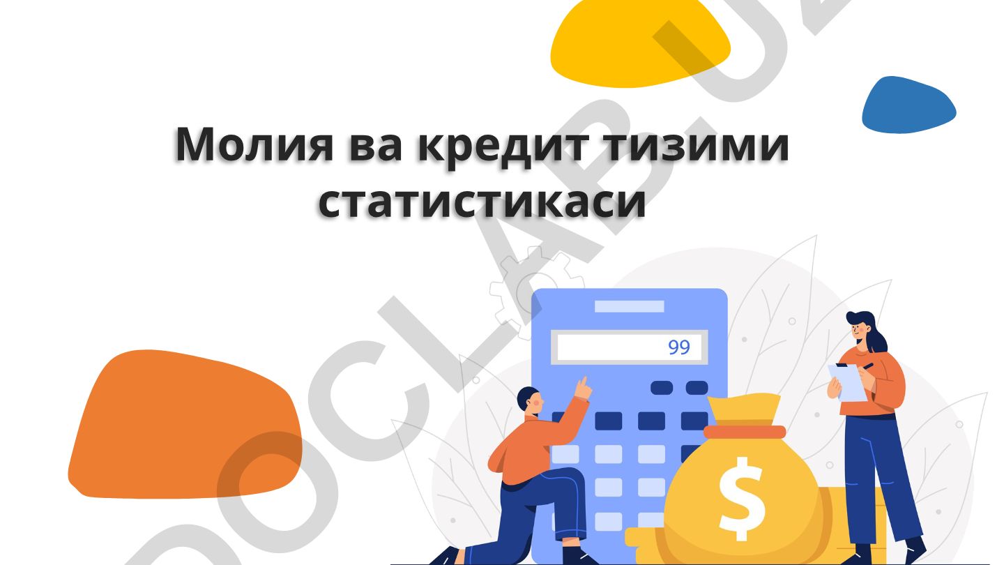 Молия ва кредит тизими статистикаси Давлат бюджети