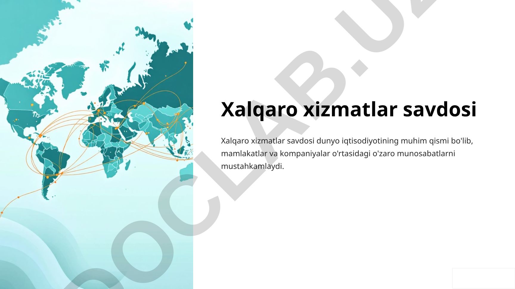 Xalqaro xizmatlar savdosining iqtisodiy ahamiyati va asosiy tushunchalari