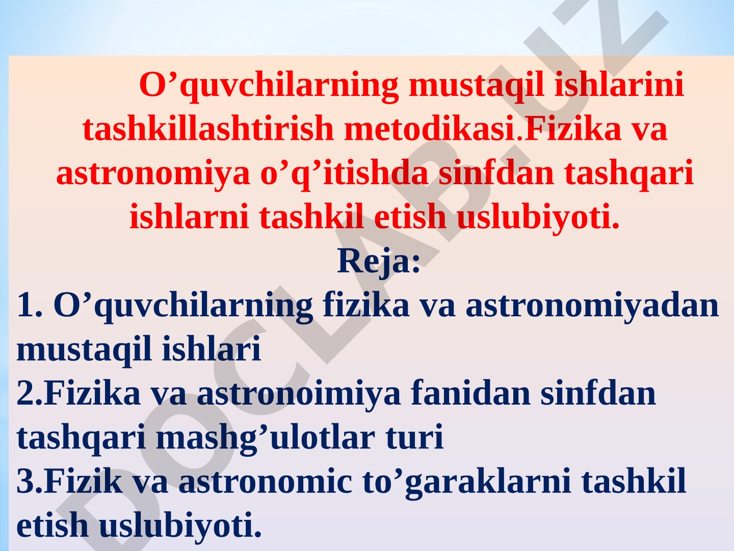 O'quvchilarning mustaqil ishlarini tashkillashtirish metodikasi
