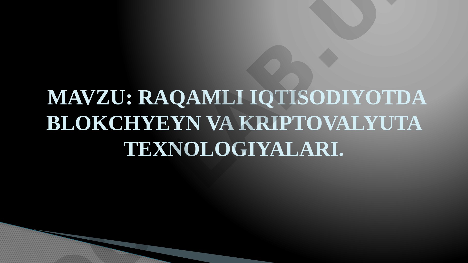 Blokcheyn va Kriptovalyuta Texnologiyalari