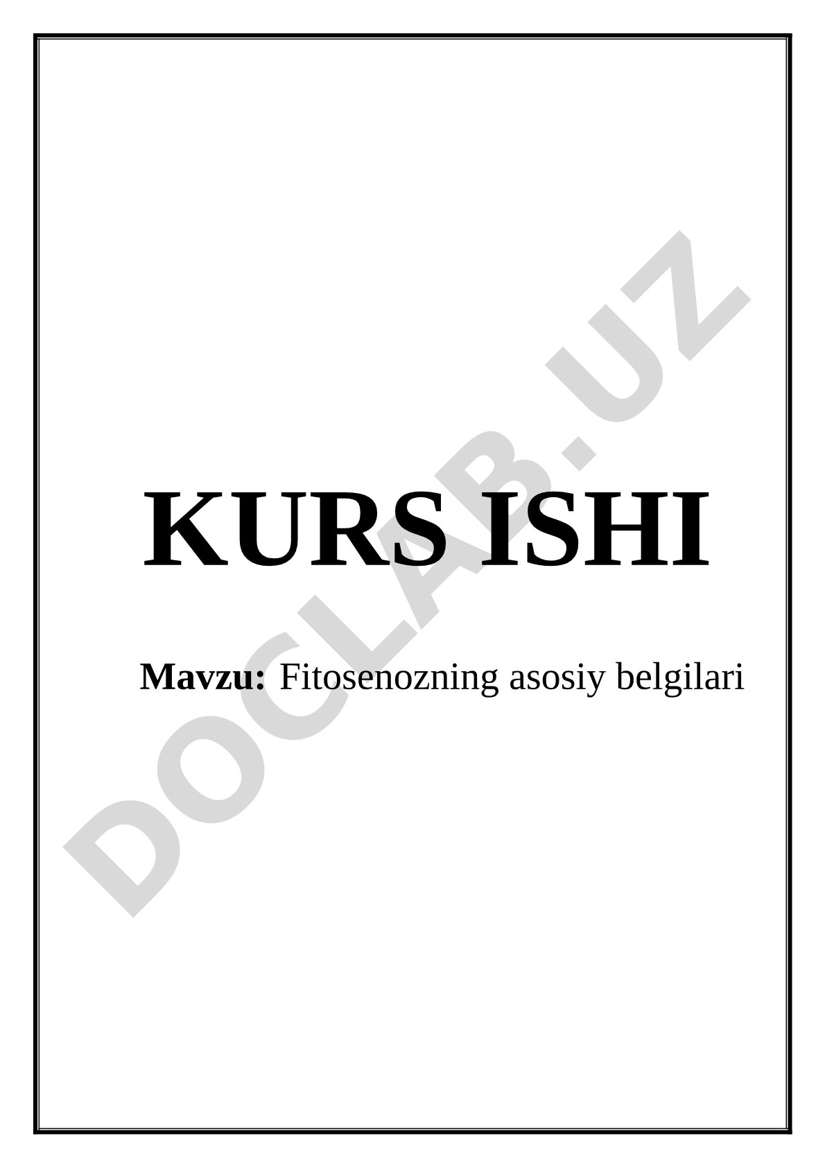 Fitosenozning asosiy belgilari