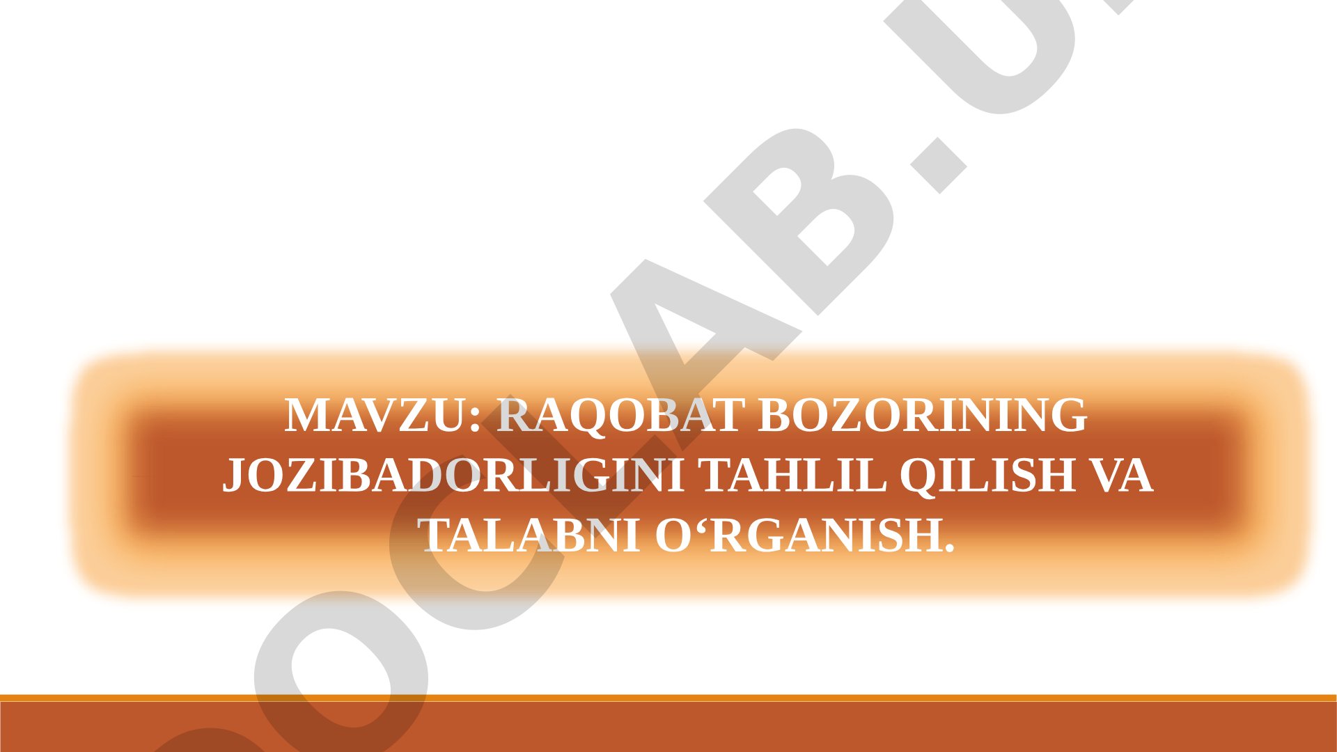 Raqobat Bozorining Jozibadorligini Tahlil Qilish
