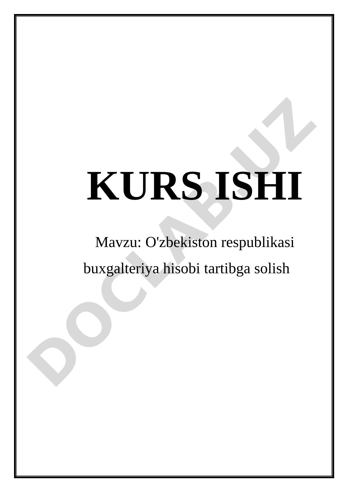 Buxgalteriya hisobini tartibga solish kurs ishi