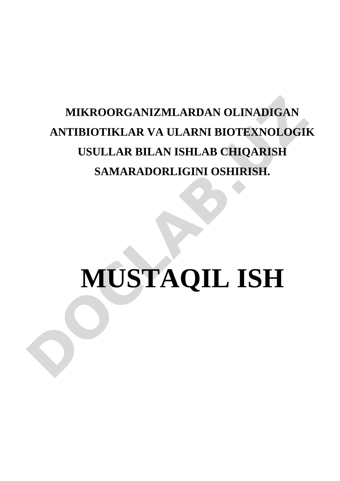 Antibiotiklar ishlab chiqarish samaradorligini oshirish