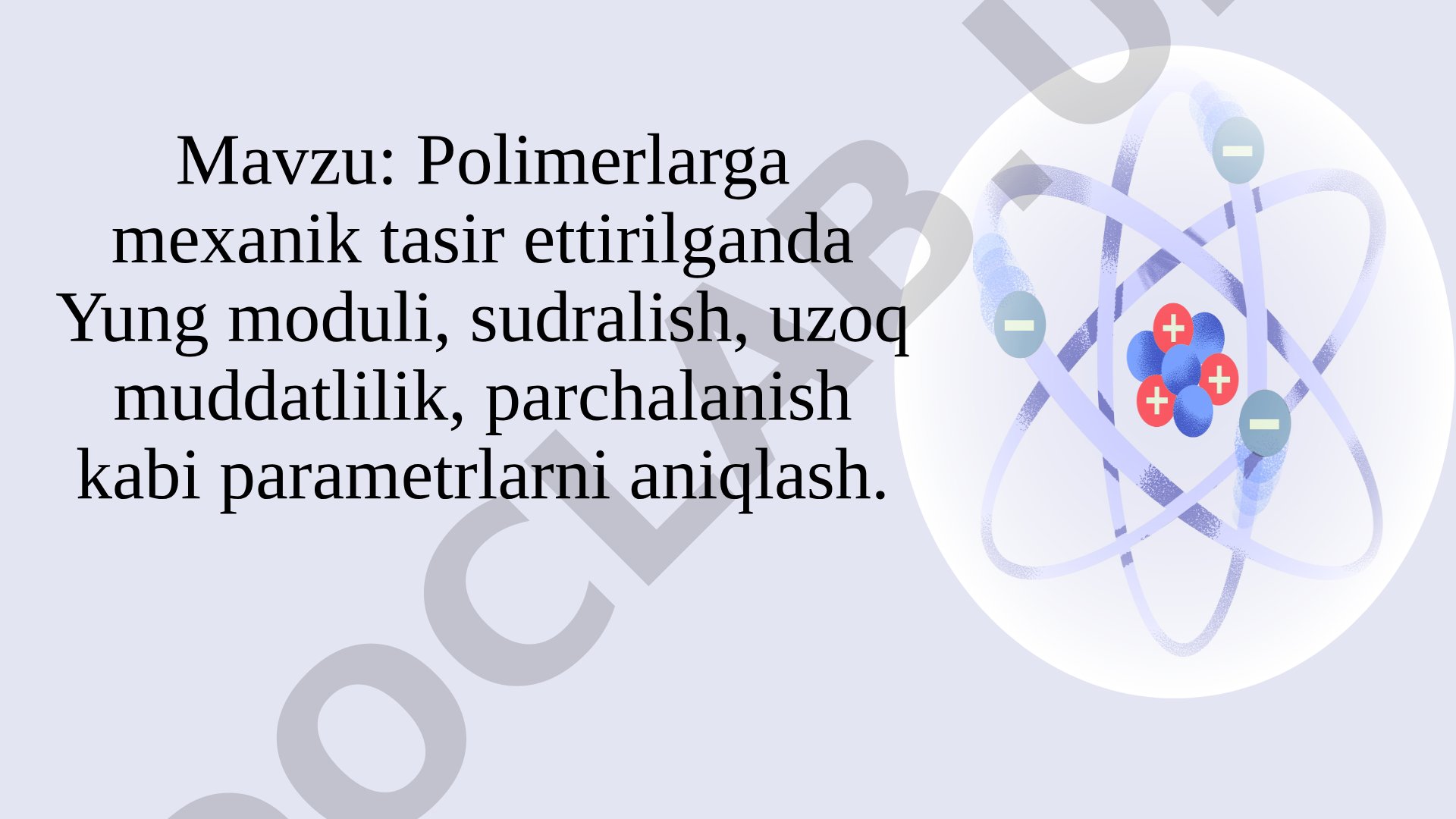 Polimerlarning Mexanik Xususiyatlari