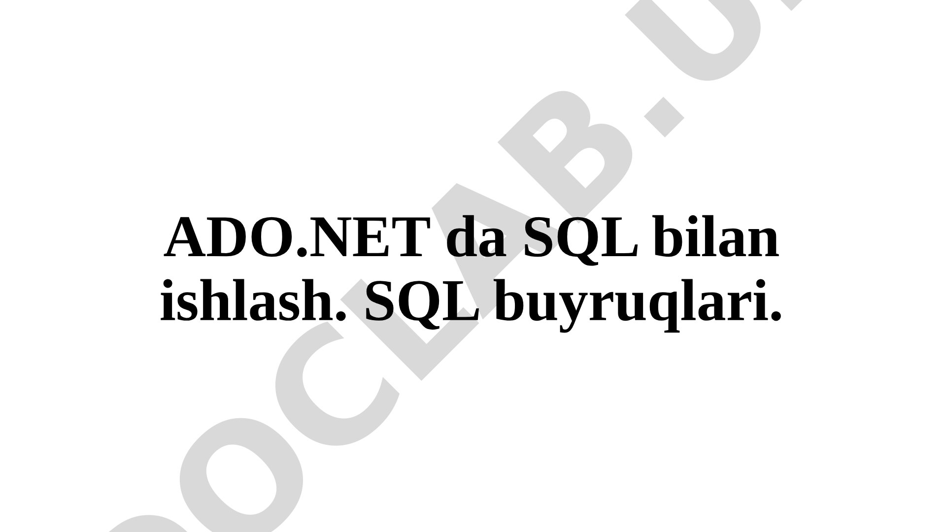 ADO.NET SQL Amaliyoti