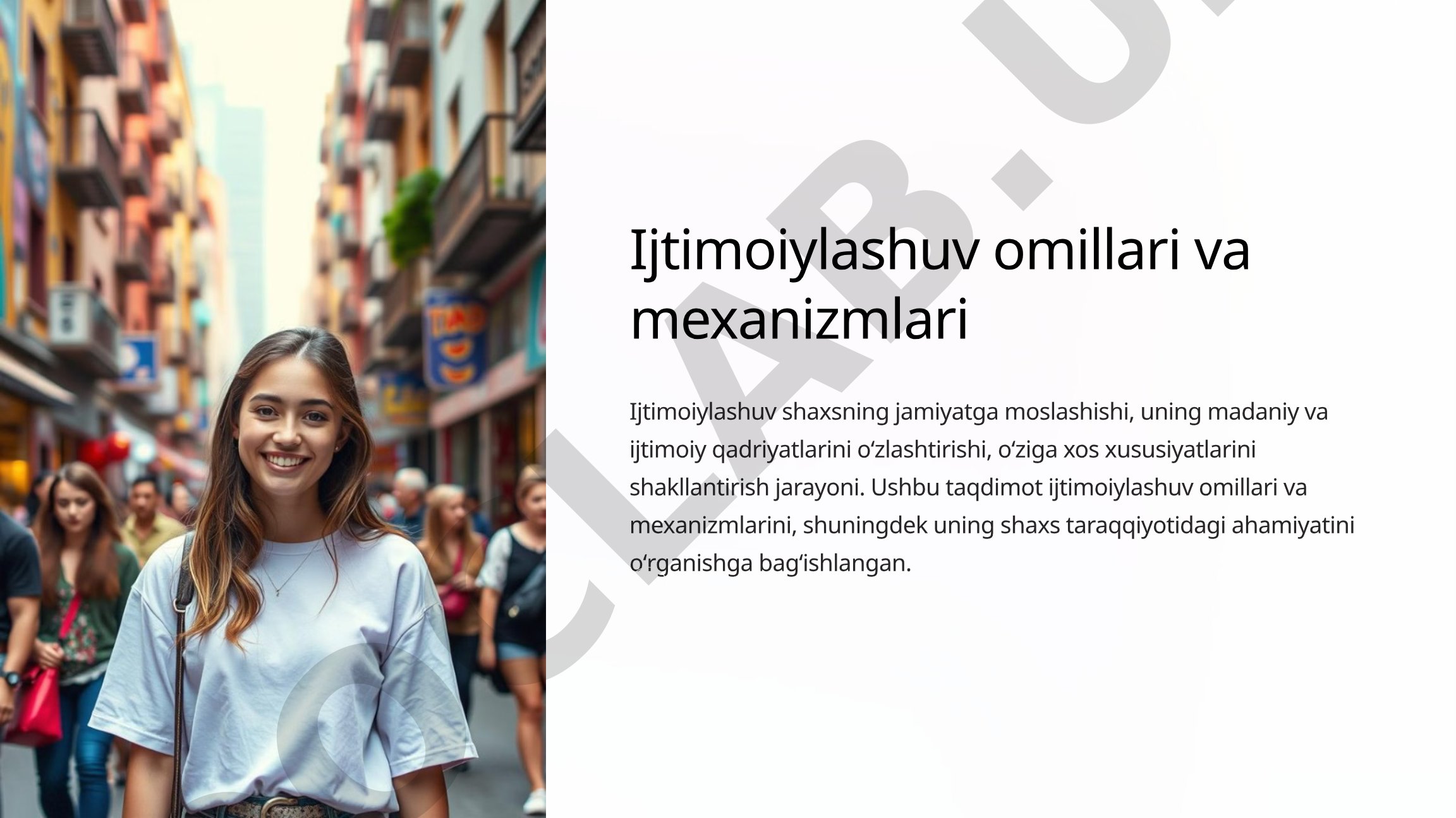 Ijtimoiylashuv omillari va mexanizmlari taqdimoti