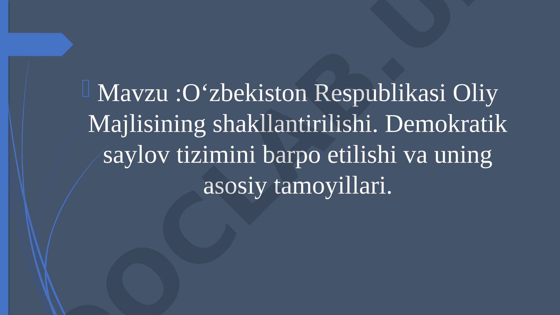 O'zbekiston Oliy Majlisi va Demokratik Saylov Tizimi