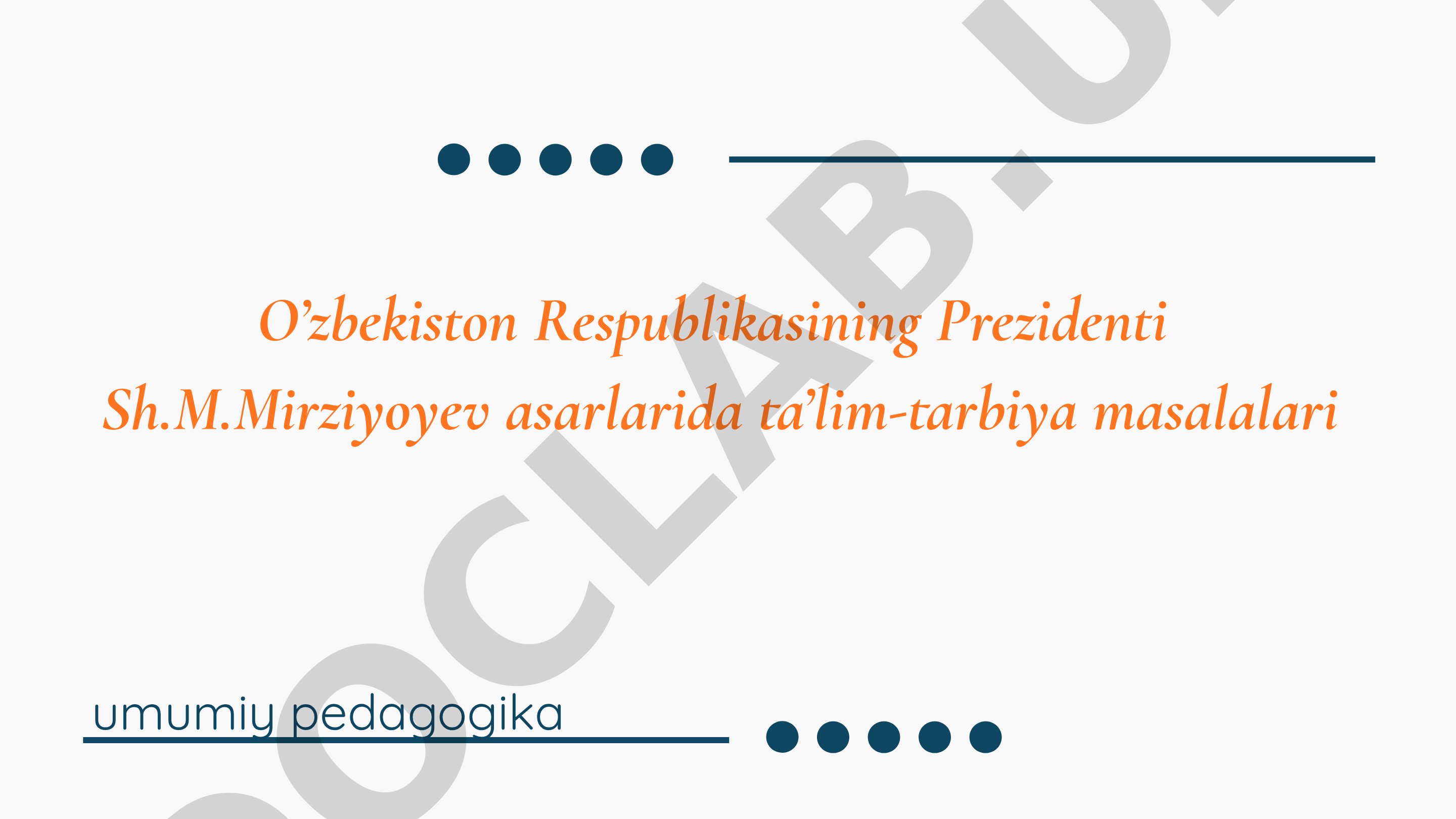 Mirziyoyevning Ta'lim Siyosati