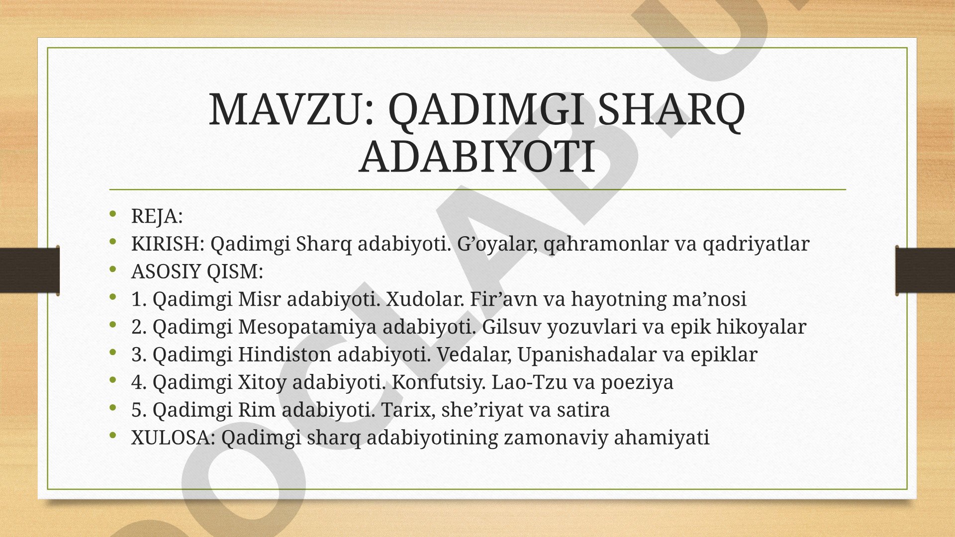 Qadimgi Sharq Adabiyoti Rejasi