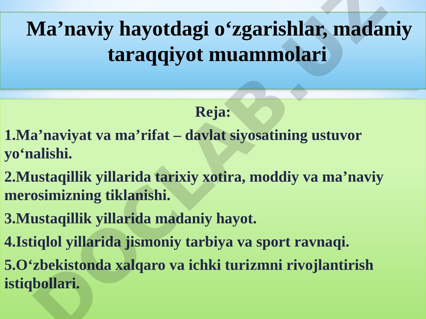 Mustaqillik davri ma'naviy taraqqiyot rejasi