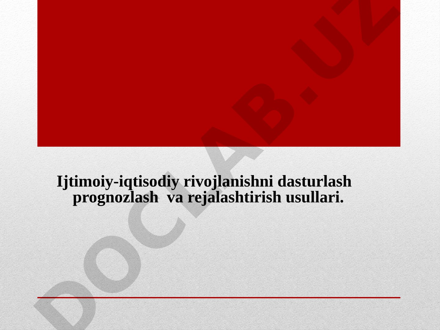 Ijtimoiy-iqtisodiy prognozlash usullari