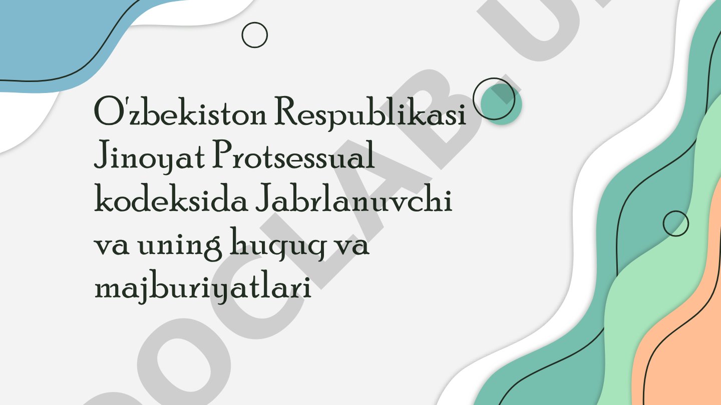 Jabrlanuvchi huquqlari tahlili