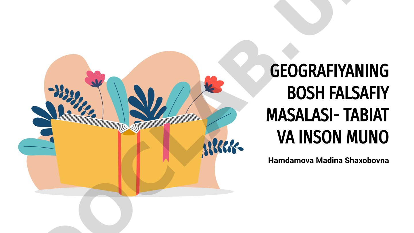 Geografiya va falsafa: tabiat-inson munosabatlari