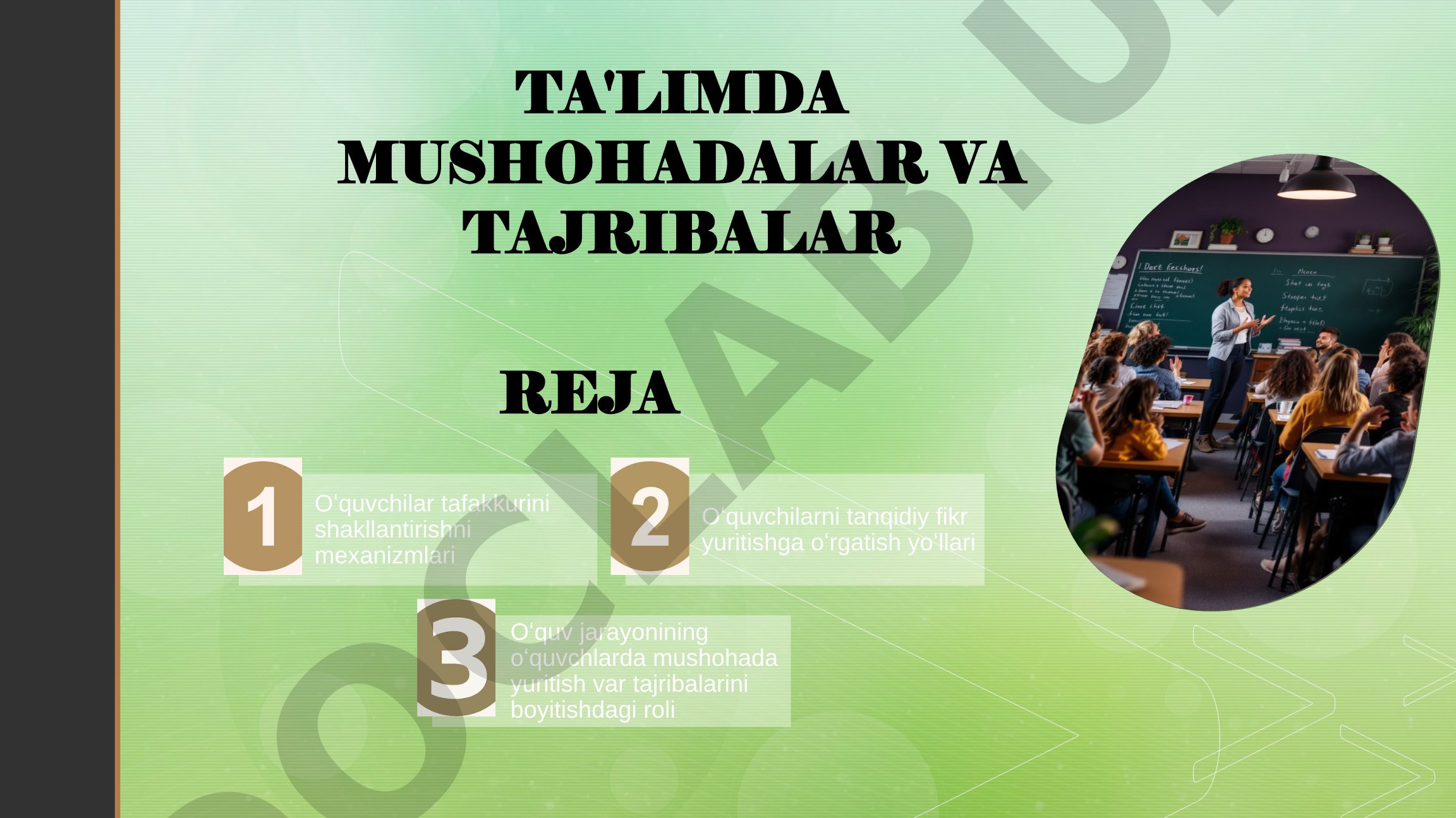 Ta'limda Mushohada va Tajribalar Rejasi