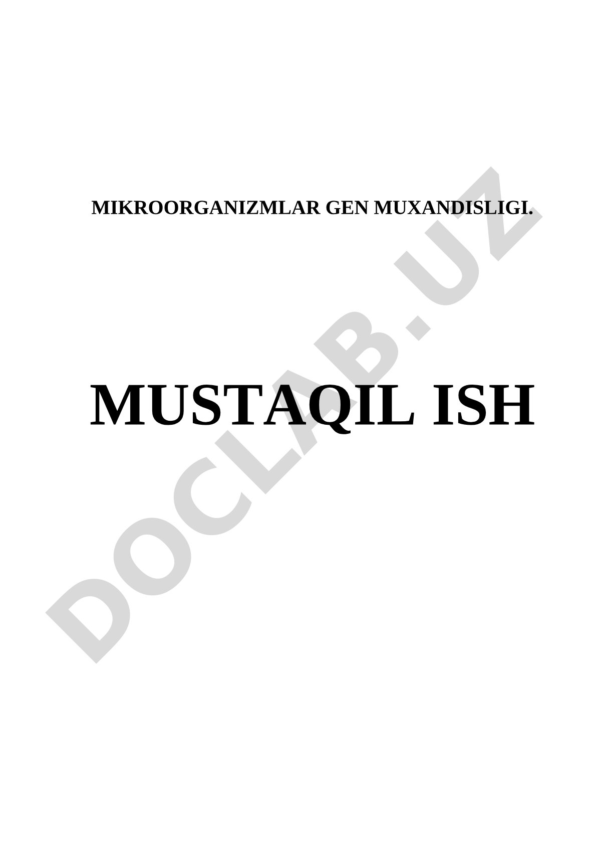 Mikroorganizmlar Gen Muxandisligi Mustaqil Ish