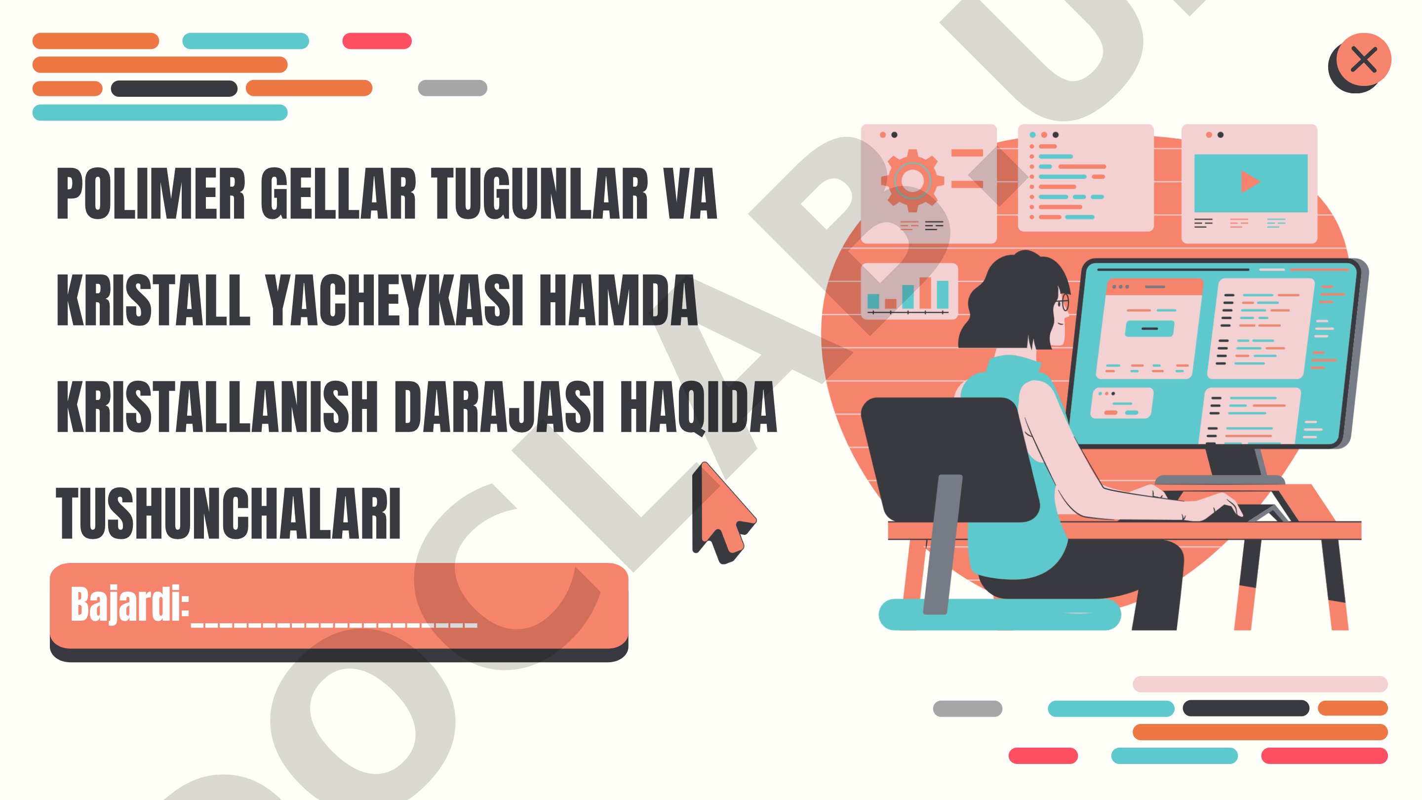 Polimer Gellar Tuzilishi va Kristallanish