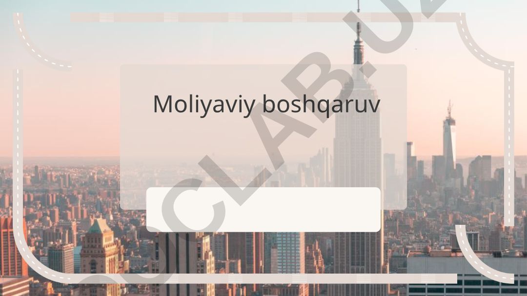 Moliyaviy boshqaruvning asosiy konseptlari va tamoyillari