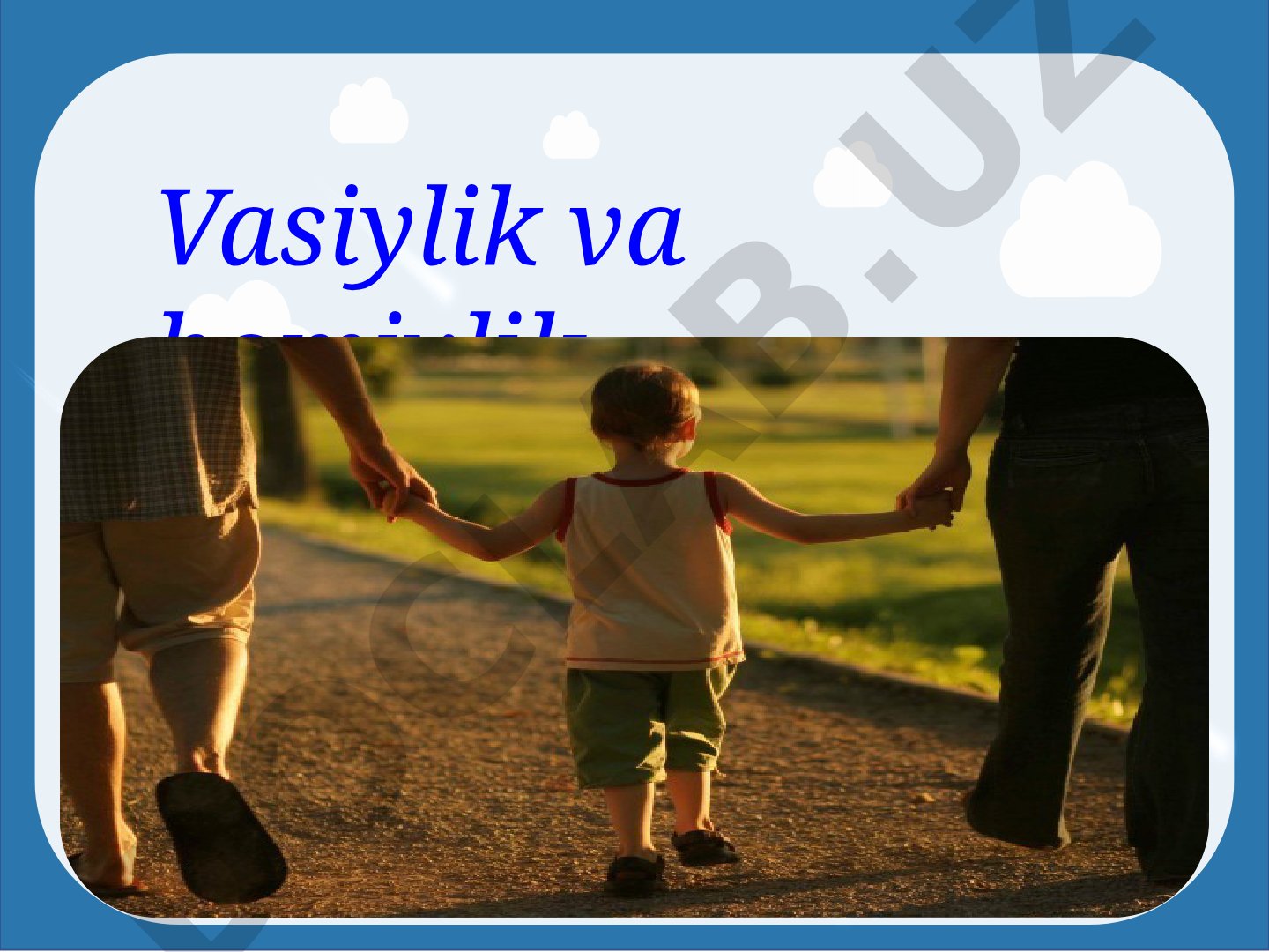 Vasiylik va homiylik