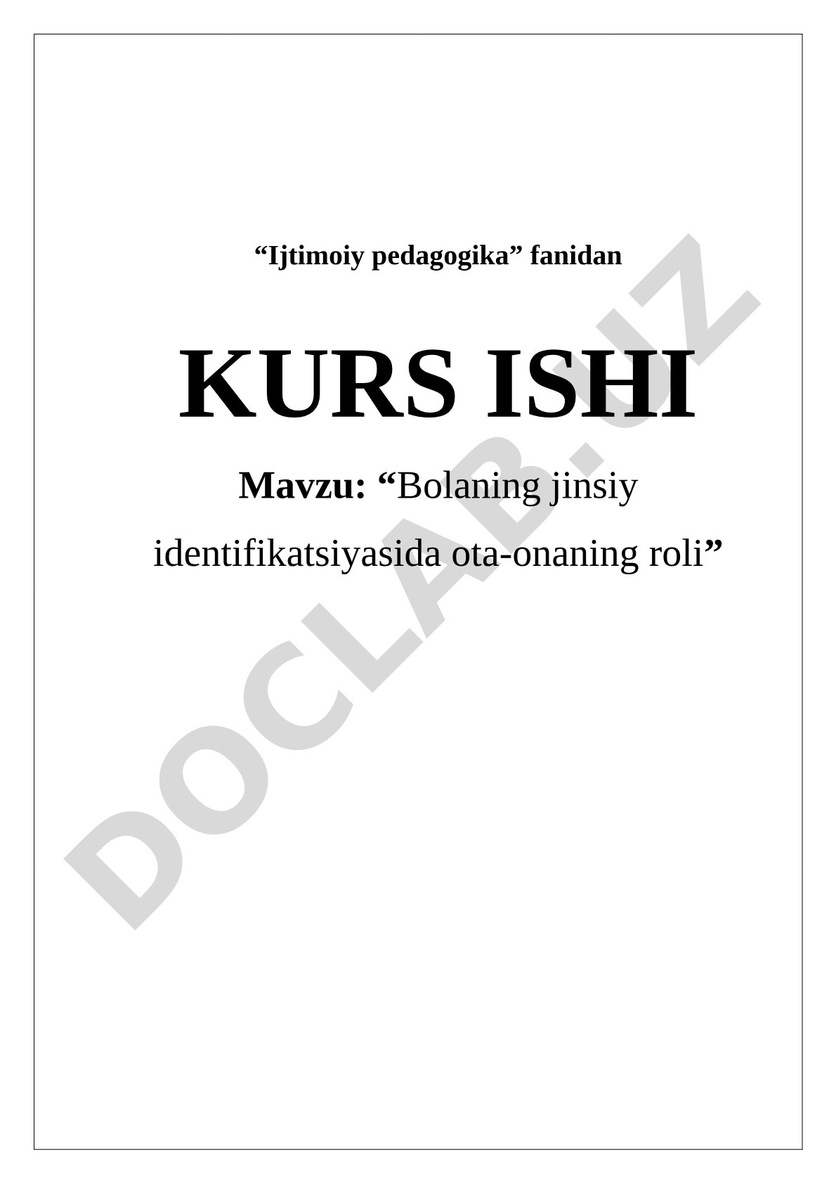 Jinsiy identifikatsiya va ota-ona roli kurs ishi