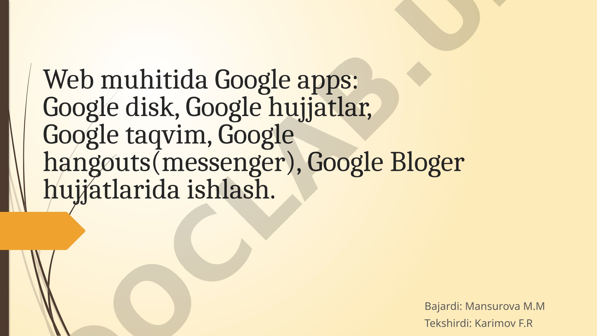 Google Apps Web Muhitida Ishlash