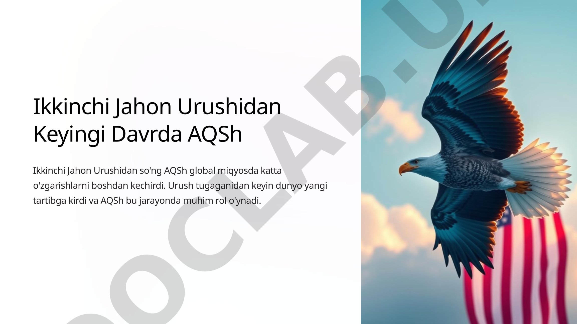 Ikkinchi Jahon Urushidan Keyingi AQSh