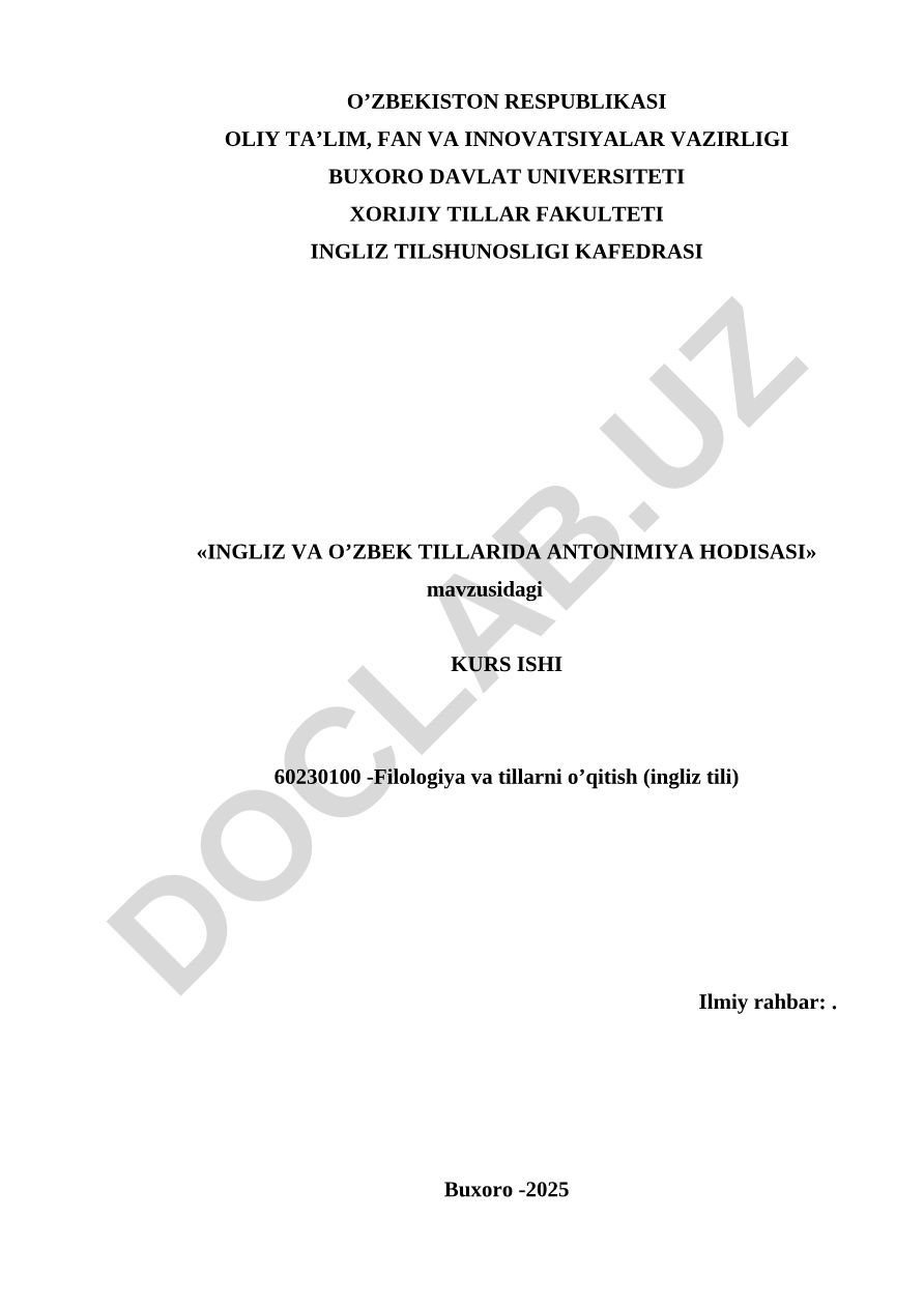 Ingliz va o'zbek tillarida antonimiya hodisasi