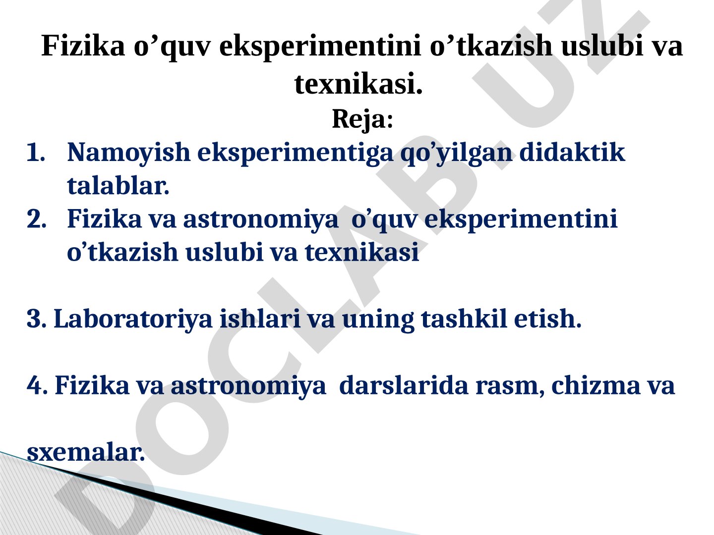 Fizika o'quv eksperimentini o'tkazish uslubi va texnikasi