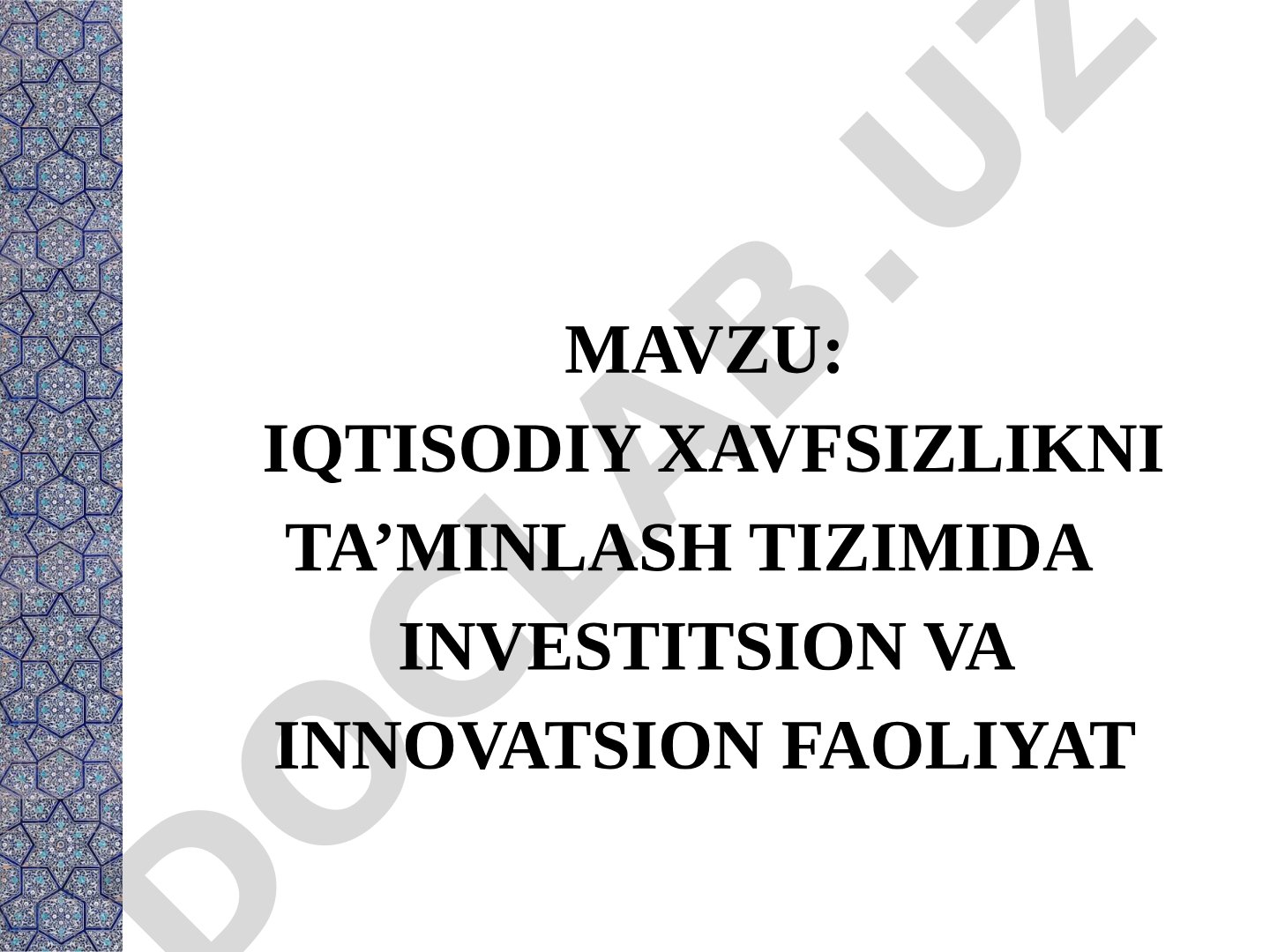Iqtisodiy Xavfsizlikda Investitsion-Innovatsion Faoliyat