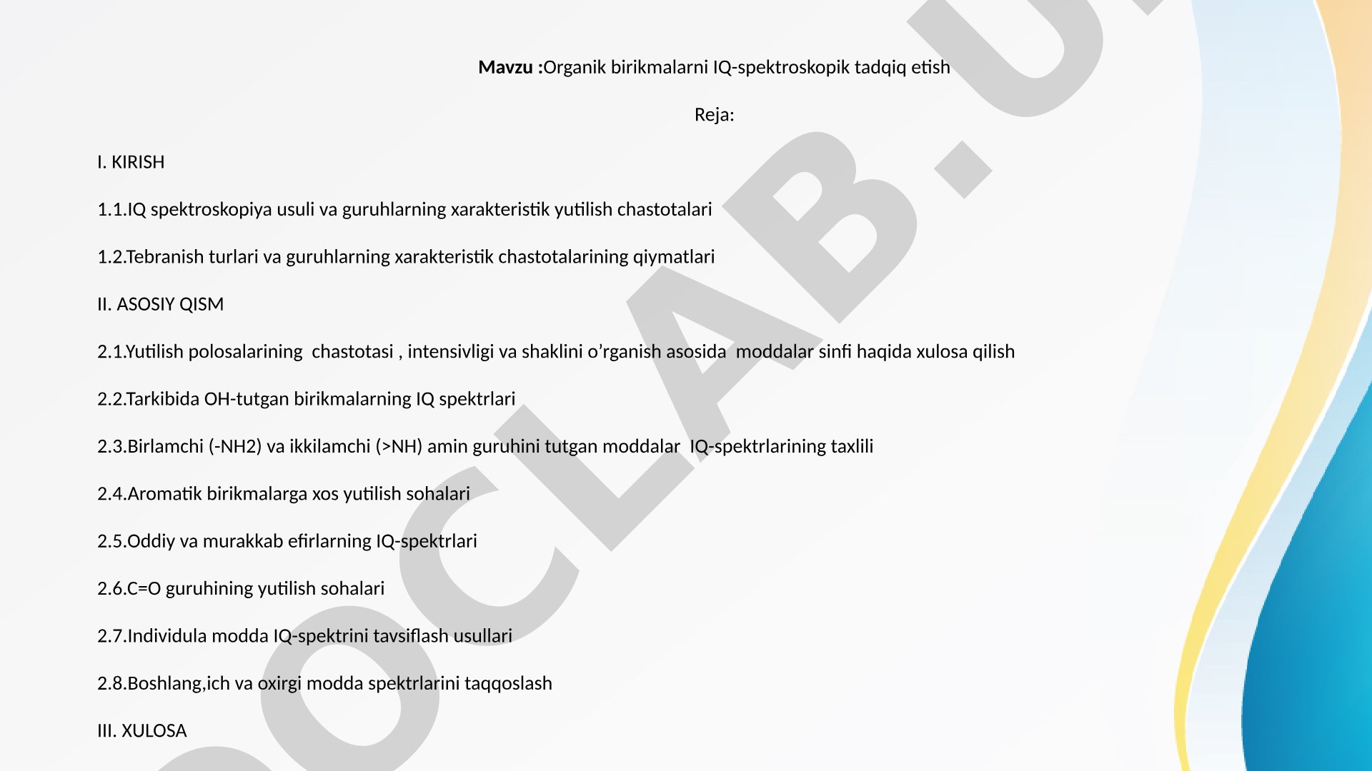 IQ-spektroskopik organik birikmalar tadqiqi