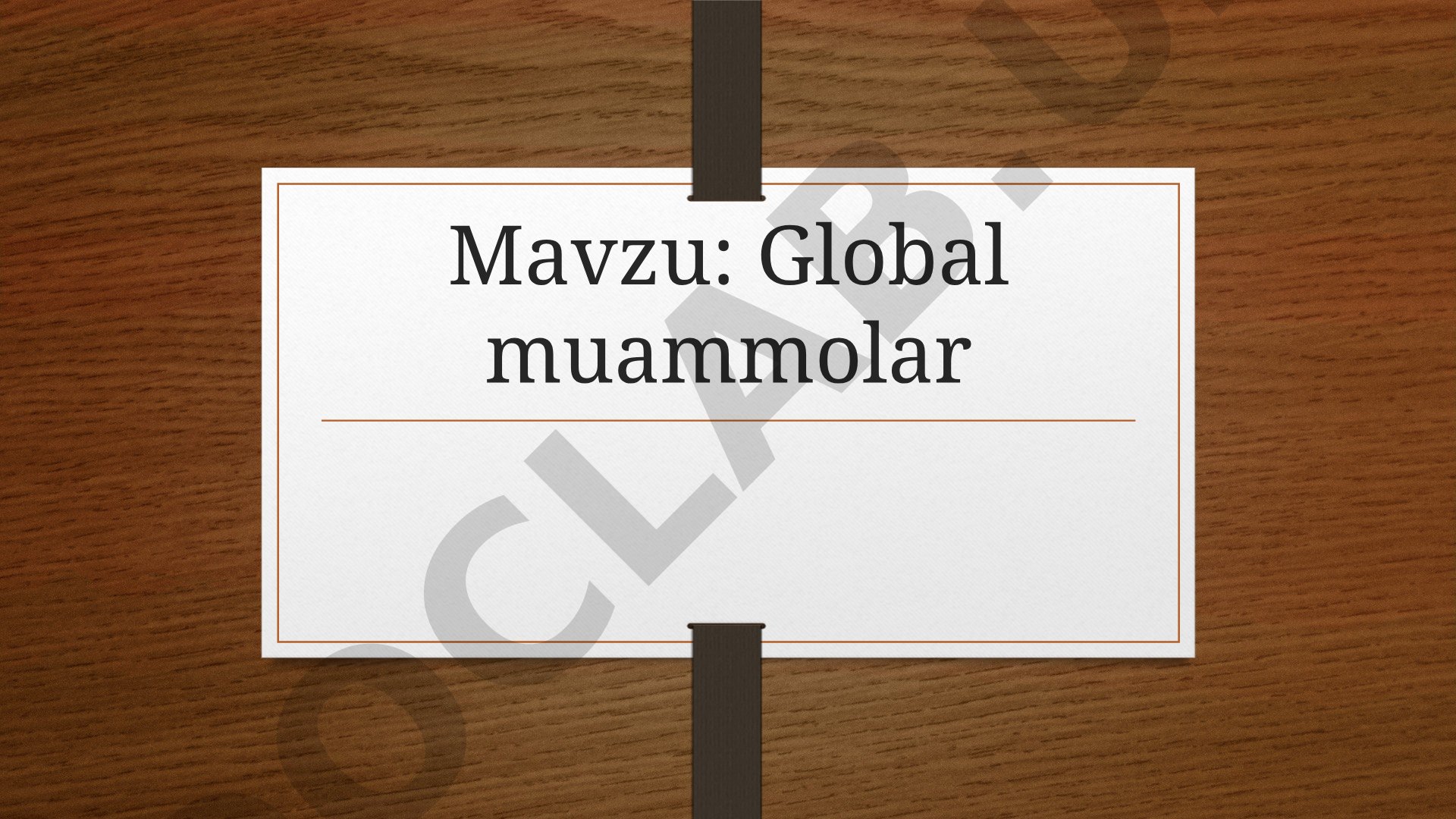 Global Muammolar