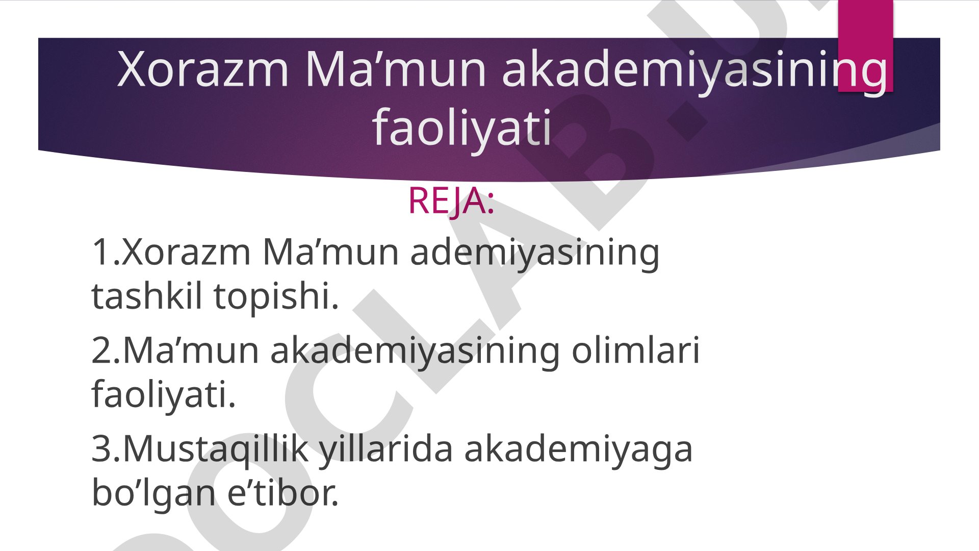 Xorazm Ma'mun Akademiyasi Tadqiqoti