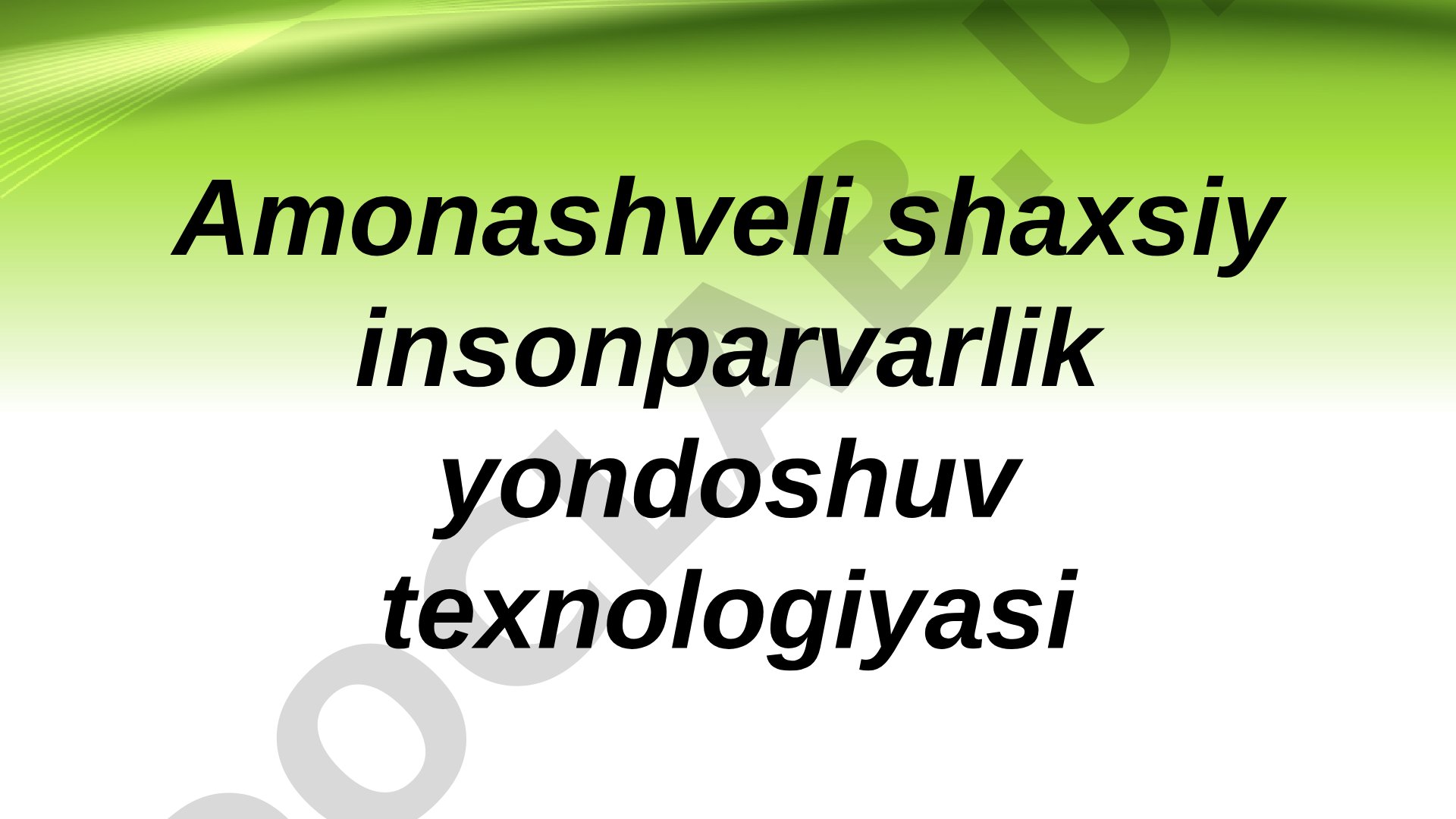 Amonashvili Insonparvarlik Pedagogika Texnologiyasi