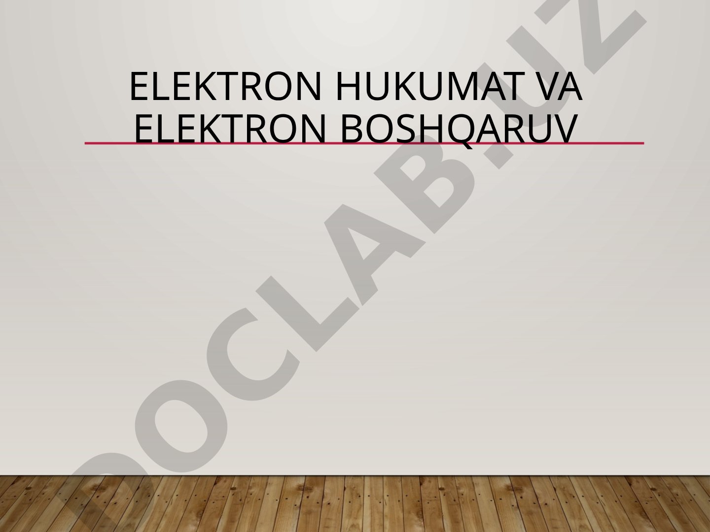 Elektron Hukumat va Boshqaruv
