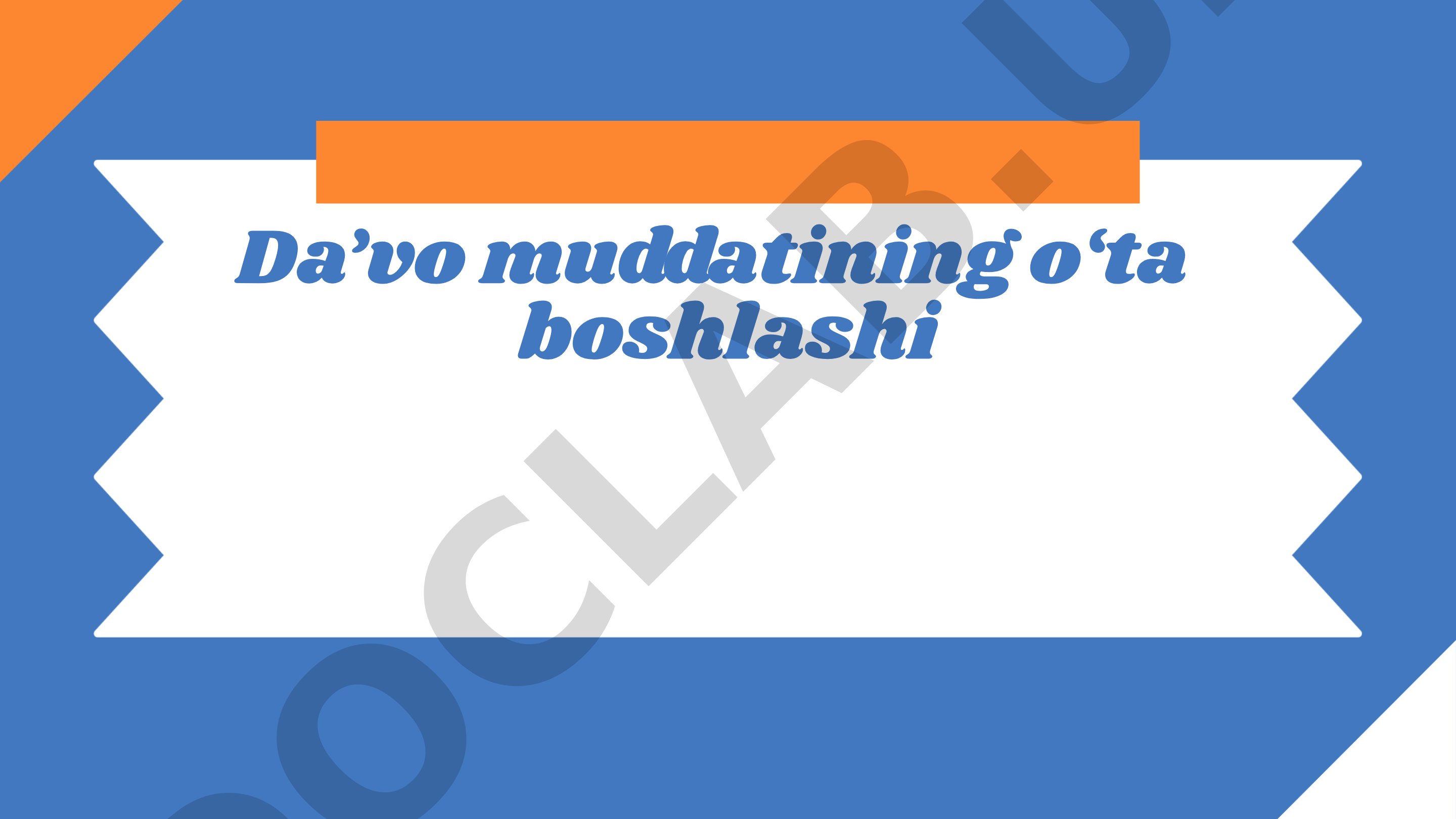 Da'vo Muddati Qo'llanmasi