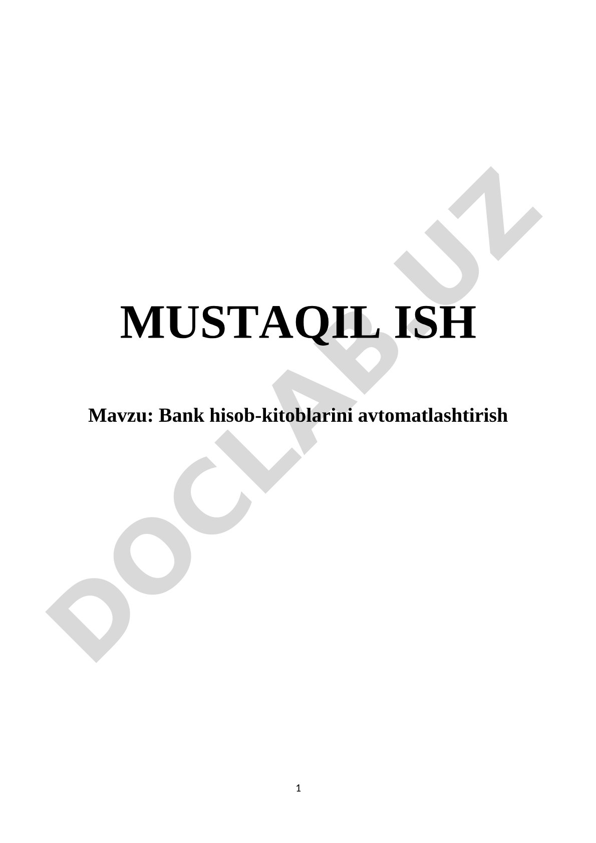 Bank hisob-kitoblarini avtomatlashtirish mustaqil ishi