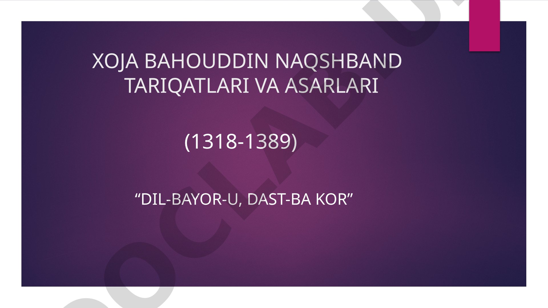 Bahouddin Naqshband Biografiyasi