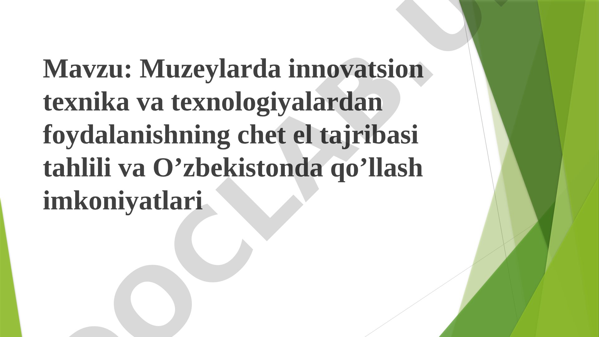 Muzeylarda Innovatsion Texnologiyalar