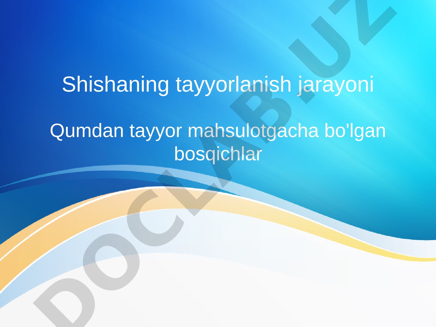 Shisha Tayyorlash Jarayoni