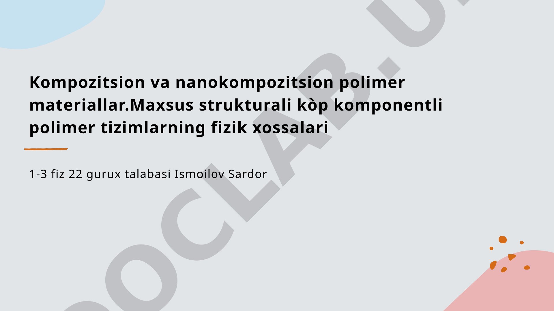 Kompozitsion va nanokompozitsion polimer materiallar
